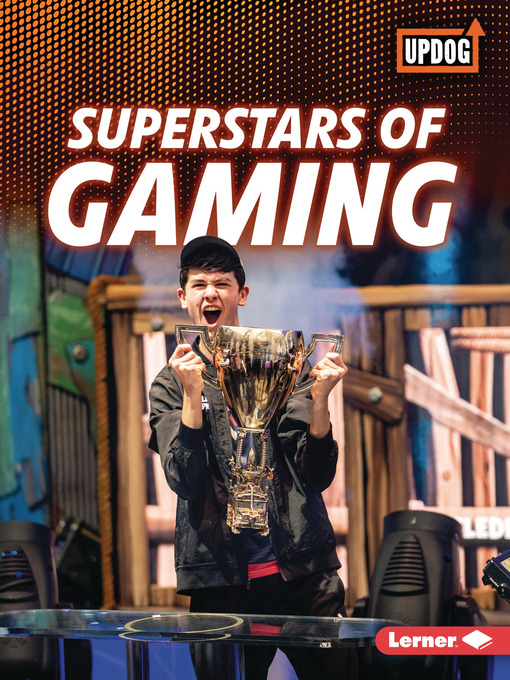 Title details for Superstars of Gaming by Laura Hamilton Waxman - Available